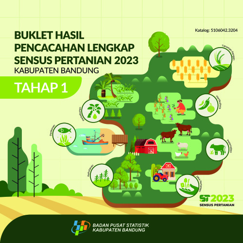 Buklet Hasil Pencacahan Lengkap Sensus Pertanian 2023 - Tahap I Kabupaten Bandung