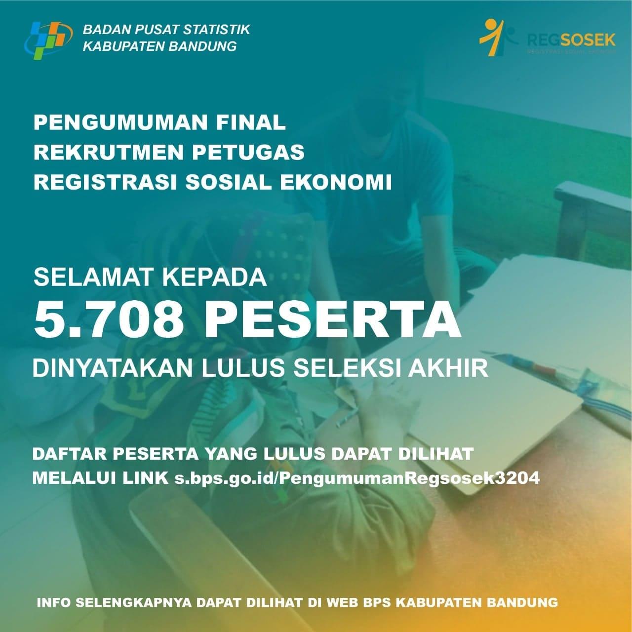 Hasil Akhir Seleksi Calon Petugas Registrasi Sosial Ekonomi BPS Kab. Bandung