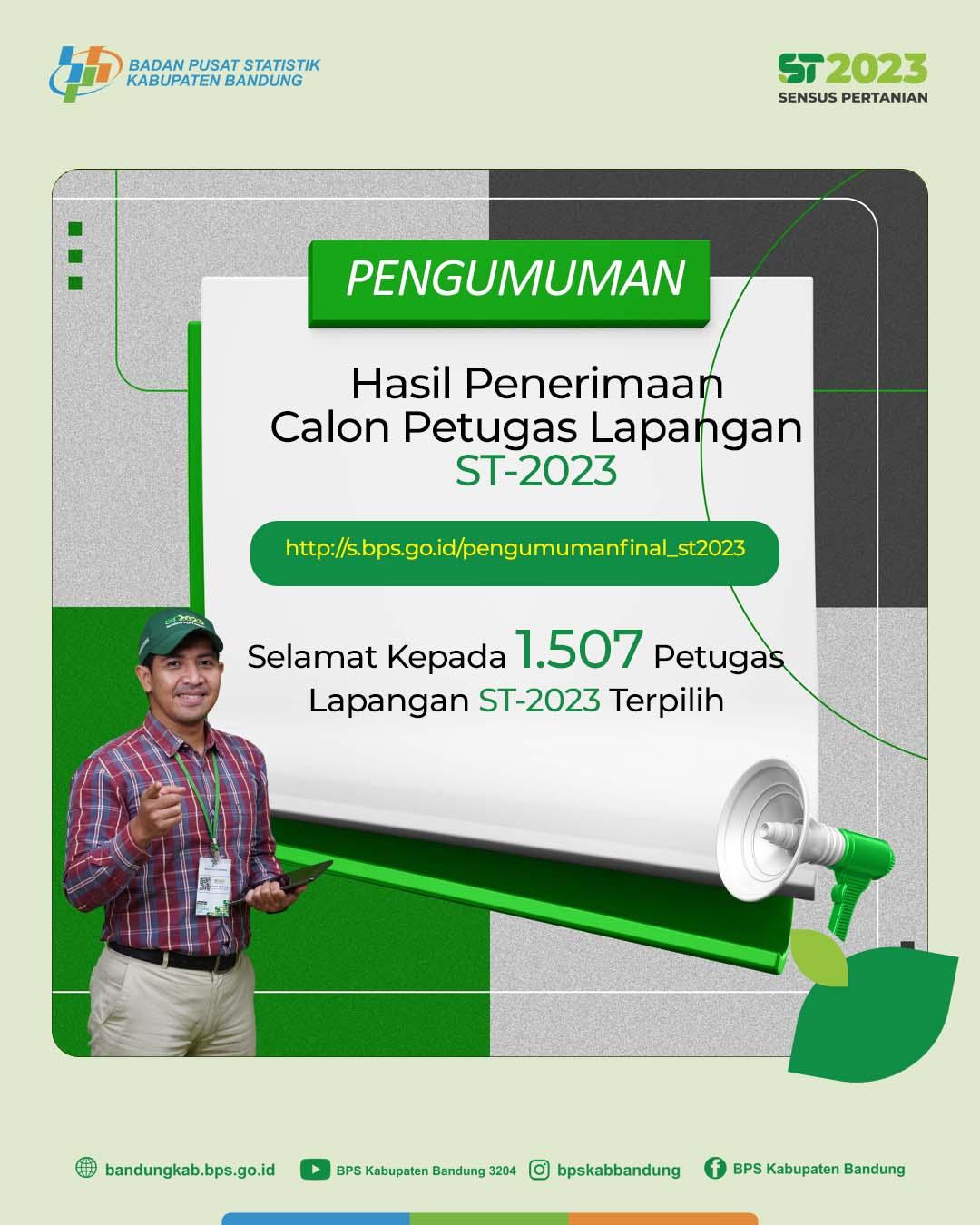 HASIL AKHIR PENERIMAAN PETUGAS LAPANGAN SENSUS ST-2023 BPS KABUPATEN BANDUNG