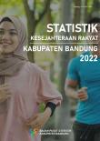 Statistik Kesejahteraan Rakyat Kabupaten Bandung 2022